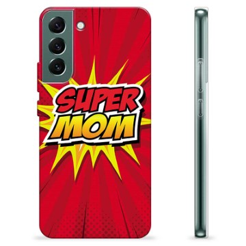 Samsung Galaxy S22+ 5G TPU Hoesje - Super Mom